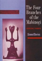 Cover of: The four branches of the Mabinogi =: Pedeir keinc y Mabinogi