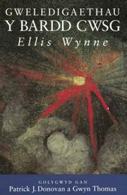 Cover of: Gweledigaethau Y Bardd Cwsg by Ellis Wynne, Patrick J. Donovan, Thomas Gwyn