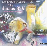 Cover of: The animal wall and other poems