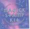 Cover of: Magick Stamp Kit
