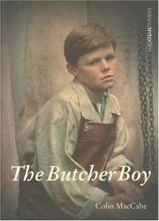 The Butcher Boy (Ireland into Film) by MacCabe, Colin.