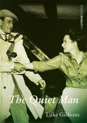 Cover of: The quiet man by Luke Gibbons