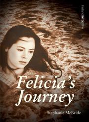 Cover of: Felicia's Journey (Ireland into Film) by Stephanie McBride