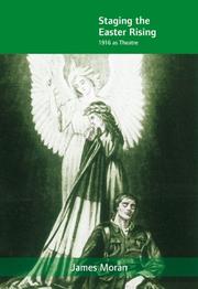 Cover of: Staging the Easter Rising by James Moran