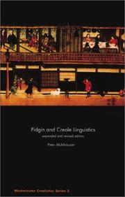 Cover of: Pidgin and Creole Linguistics (Westminster Creolistics S.) by Peter Muhlhausler