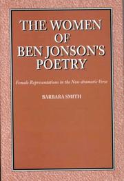 Cover of: The women of Ben Jonson's poetry by Barbara Smith