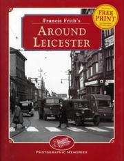 Cover of: Francis Frith's around Leicester