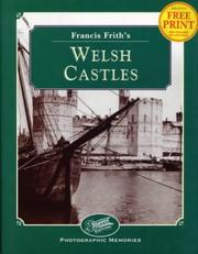 Francis Frith's Welsh Castles by Clive Hardy