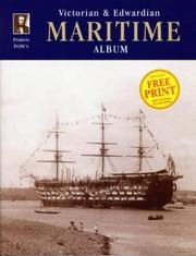 Cover of: Francis Frith's Victorian & Edwardian maritime album by Clive Hardy