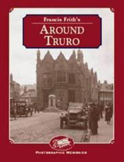 Cover of: Francis Frith's Around Truro by Martin Dunning