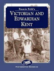 Cover of: Francis Frith's Victorian and Edwardian Kent