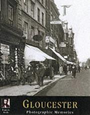 Cover of: Francis Frith's Around Gloucester (Photographic Memories)