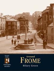 Francis Frith's Frome by Green, Hilary.
