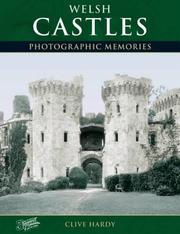 Cover of: Francis Frith's Welsh Castles (Photographic Memories) by Clive Hardy