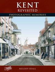 Cover of: Francis Frith's Kent Revisited (Photographic Memories)