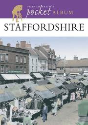 Cover of: Francis Frith's Staffordshire Pocket Album (Photographic Memories) by Clive Hardy, Francis Frith