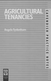 Cover of: Agricultural Tenancies by Michae Furmston, Angela Sydenham, Clive M Brand