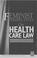 Cover of: Feminist perspectives on health care law