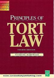 Cover of: Principles of Tort Law by Harpwood, Vivienne Harpwood, Paul Dobson, Nigel Gravells, Phillip Kenny, Richard Kidner