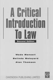 Cover of: A critical introduction to law by Wade Mansell