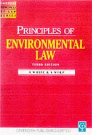 Cover of: Principles of Environmental Law (Principles of Law Series) by Susan Wolf, Paul Dobson, Nigel Gravells, Phillip Kenny, Richard Kidner