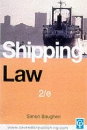 Cover of: Shipping Law by Baughen