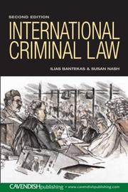 Cover of: International criminal law by Ilias Bantekas