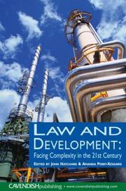 Cover of: Law and development: facing complexity in the 21st century : essays in honour of Peter Slinn