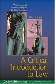 A critical introduction to law by Wade Mansell