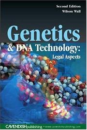 Cover of: Genetics & DNA Technology: Legal Aspects 2/e