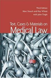 Cover of: Text, Cases & Materials on Medical Law