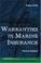 Cover of: Warranties in Marine Isurance