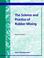 Cover of: The Science And Practice Of Rubber Mixing