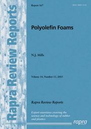 Cover of: Polyolefin Foams (Rapra Review Reports) | N., M. Mills