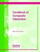 Cover of: Handbook Of Composite Fabrication