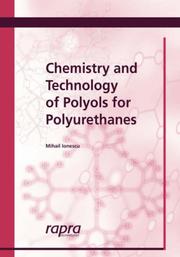 Cover of: Chemistry & Technology of Polyols for Polyurethanes by M. Ionescu