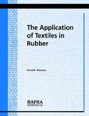 Cover of: The Application of Textiles in Rubber by D. B. Wootton