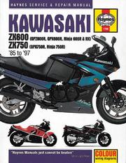 Cover of: Haynes Kawasaki Zx600 and 750 Liquid Cooled Fours 1985 to 1997