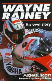 Cover of: Wayne Rainey: his own story