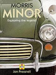 Cover of: Morris Minor: exploring the legend