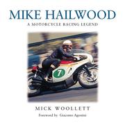 Cover of: Mike Hailwood: A Motorcycle Racing Legend
