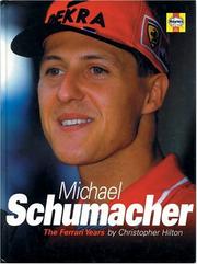 Cover of: Michael Schumacher by Christopher Hilton