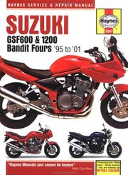 Cover of: Suzuki GSF600 & 1200 Bandit Fours: service & repair manual