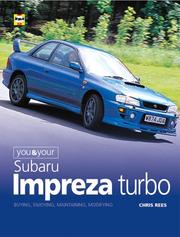 Cover of: You and Your Subaru Impreza Turbo | Chris Rees