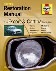 Cover of: Ford Escort and Cortina Mk I and Mk II: Restoration Manual (Restoration Manuals)