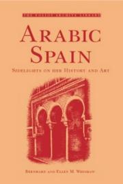 Arabic Spain by Whishaw, Bernhard, Bernhard Whishaw, Ellen M. Hishaw, Ellen M. Whishaw