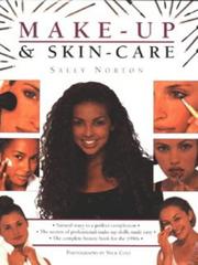 Cover of: Make-up and Skin Care by Sally Norton