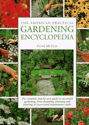 Cover of: The American Practical Gardening Encyclopedia by Peter McHoy