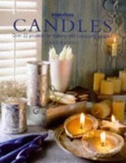 Cover of: Candles: Over 20 Projects for Making and Displaying Candles (Inspirations Series)