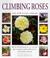 Cover of: Climbing Roses (New Plant Library)